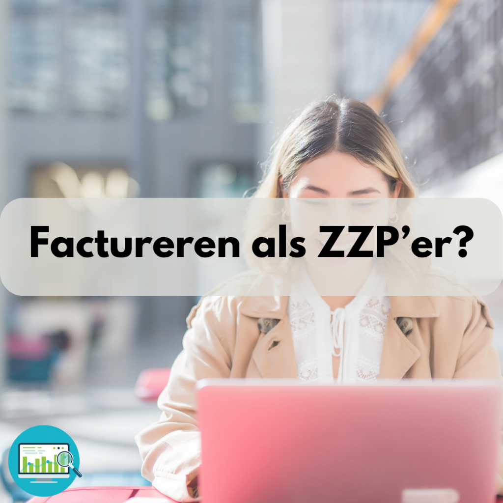 Factureren als zzp'er